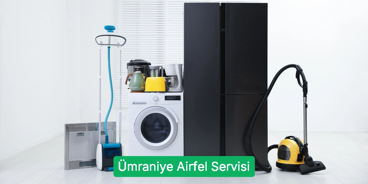 Ümraniye Airfel Servisi