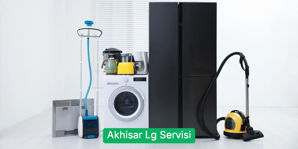 Akhisar Lg Servisi