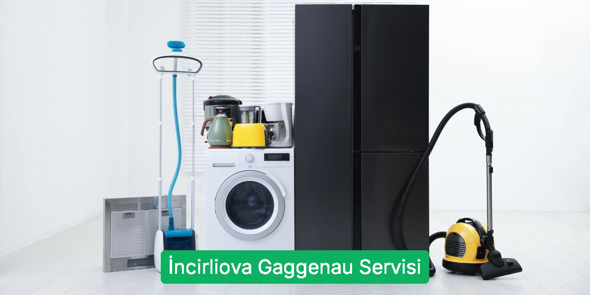 İncirliova Gaggenau Servisi