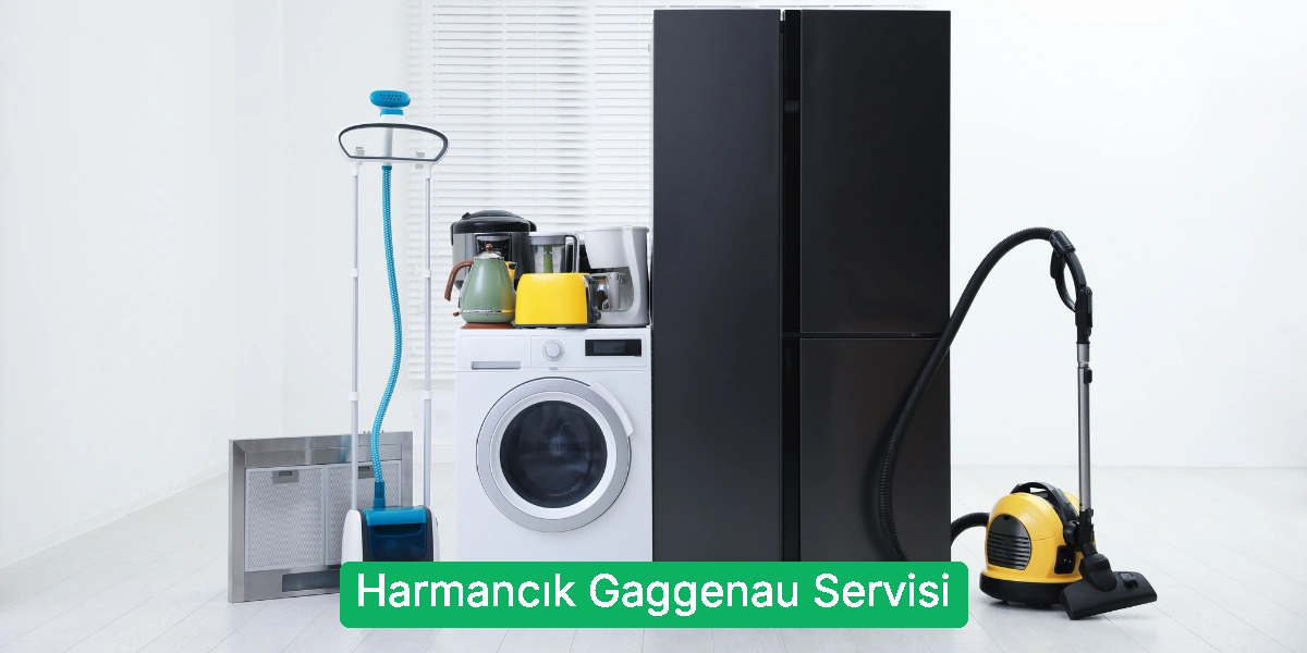 Harmancık Gaggenau Servisi