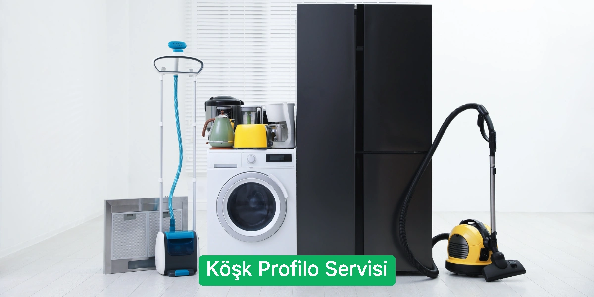 Köşk Profilo Servisi